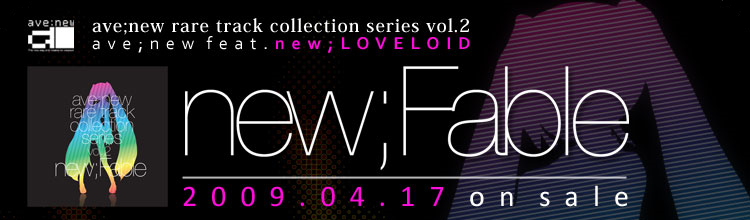 ave;new feat. new;LOVELOID
